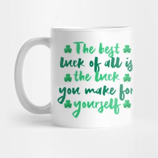 Funny st patricks day sayings, irish quotes Mug